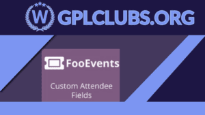 FooEvents Custom Attendee Fields