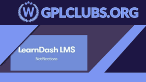 LearnDash LMS Notifications