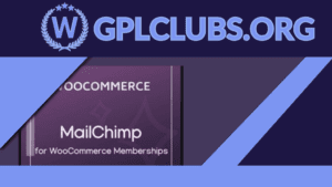 MailChimp for WooCommerce Memberships