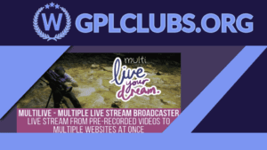 MultiLive - Multiple Live Stream Broadcaster Plugin for WordPress