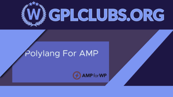 Polylang For AMP - GPL Clubs - WordPress GPL Themes and Plugins