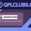 Product Catalog Feed Pro - PixelYourSite
