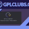 WP All Import Pro Advanced Custom Fields Addon
