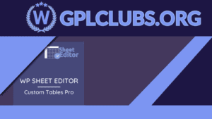 WP Sheet Editor - Custom Tables Pro