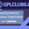 WooCommerce Checkout Field Editor