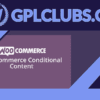 WooCommerce Conditional Content