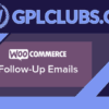 WooCommerce Follow-Up Emails