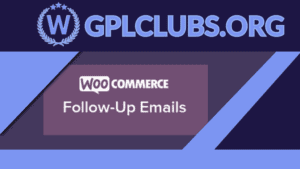 WooCommerce Follow-Up Emails