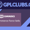 WooCommerce Force Sells
