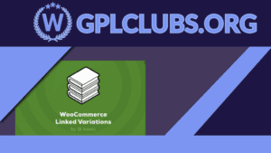 WooCommerce Linked Variations
