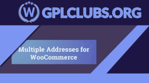 WooCommerce Multiple Customer Addresses