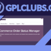 WooCommerce Order Status Manager