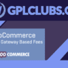 WooCommerce Payment Gateway Based Fees