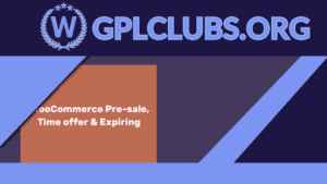 WooCommerce Pre-sale Time offer and Expiring System