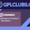 WooCommerce Product Retailers