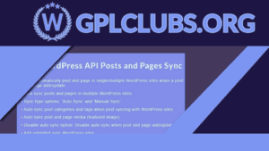 WordPress API Posts and Pages Sync with Multiple WordPress Sites