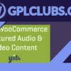 YITH Woocommerce Featured Audio and Video Content